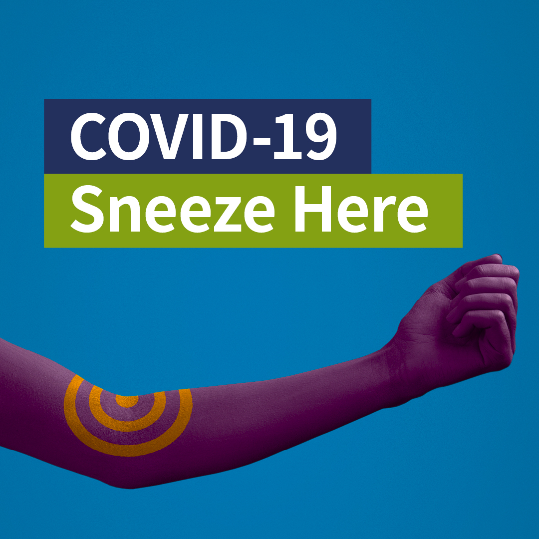 Sneeze into your elbow